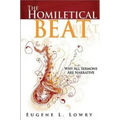 The Homiletical Beat: Why All Sermons Are Narrative