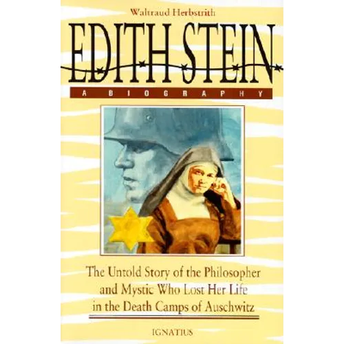 Edith Stein: A Biography