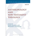Anthropology and New Testament Theology