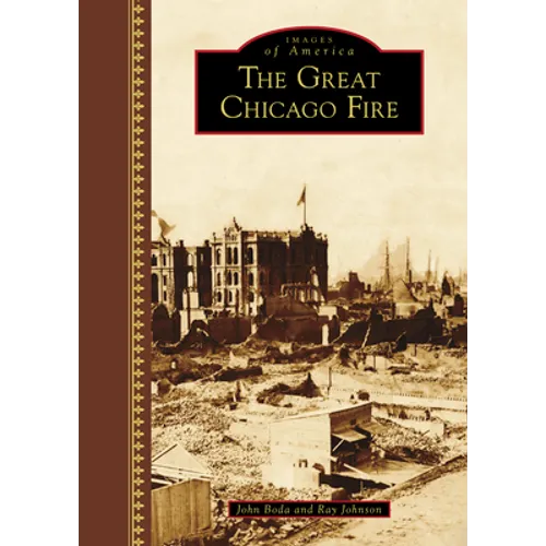 The Great Chicago Fire