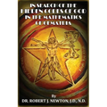 In Search of the Hidden Codes of God in the Mathematics of Gematria: Discovering tbe True Da Vinci Code