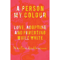A Person My Colour