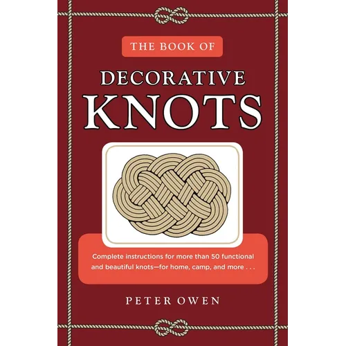 The Book of Decorative Knots