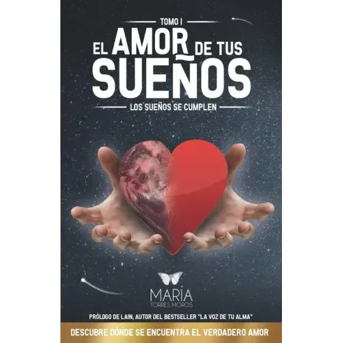 El Amor de Tus Sueños: Los sueños se cumplen