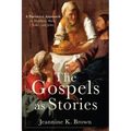 Gospels as Stories