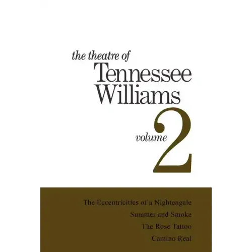 Theatre of Tennessee Williams Vol 2