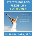 Stretching and Flexibility for Women