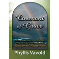 Covenant of Grace - New Edition: A Bible Study Workbook