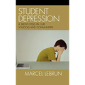 Student Depression: A Silent Crisis in Our Schools and Communities