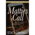 Mattie's Call