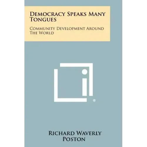 Democracy Speaks Many Tongues: Community Development Around the World