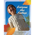 Everyone Has Feelings: A Book About Emotions for Young Children