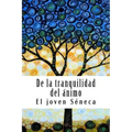 De la tranquilidad del ánimo