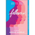 Followers