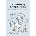 A Treasury of Georgia Folklore