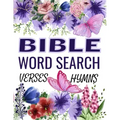 Word Search Bible Verses Puzzle Book: Over 120 Of The Most Beautiful Bible Verses and Hymns. Puzzles for Adults and Kids. (Large Print)
