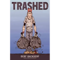 Trashed