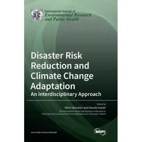 Disaster Risk Reduction and Climate Change Adaptation: An Interdisciplinary Approach
