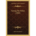 Among the Palms (1903)