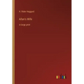 Allan's Wife: in large print