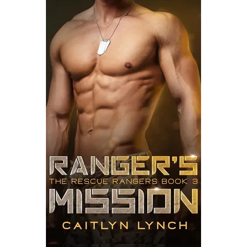 Ranger's Mission