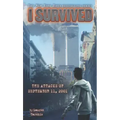 I Survived the Attacks of September 11th, 2001