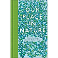 Our Place in Nature