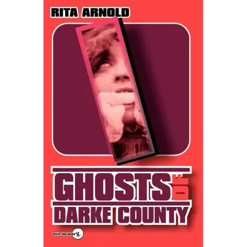 Ghosts of Darke County