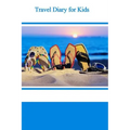 Travel Diary for Kids