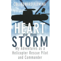Heart of the Storm: My Adventures as a Helicopter Rescue Pilot and Commander