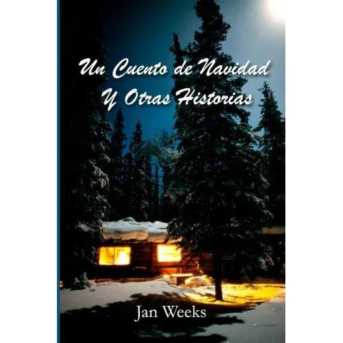 Un Cuento de Navidad y Otras Historias