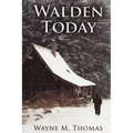 Walden Today