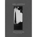 Karl Lagerfeld: Villa Noailles
