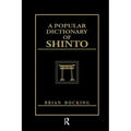 A Popular Dictionary of Shinto