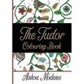The Tudor Colouring Book