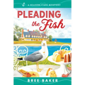 Pleading the Fish