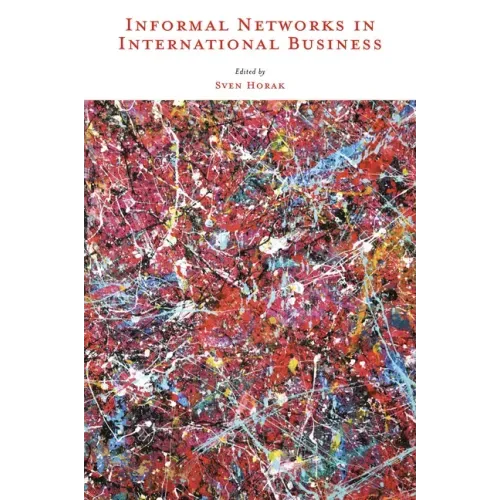 Informal Networks in International Business