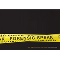 Forensic Speak: How to Write Realistic Crime Dramas