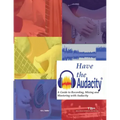 Have the Audacity A Guide to Recording, Mixing and Mastering with Audacity