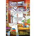 Buried in the Stacks: A Haunted Library Mystery