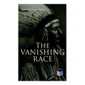 The Vanishing Race: The Last Indian Council