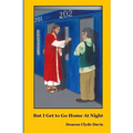 But I Get to Go Home at Night: Experiences of a Catholic Prison Chaplain
