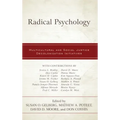 Radical Psychology: Multicultural and Social Justice Decolonization Initiatives