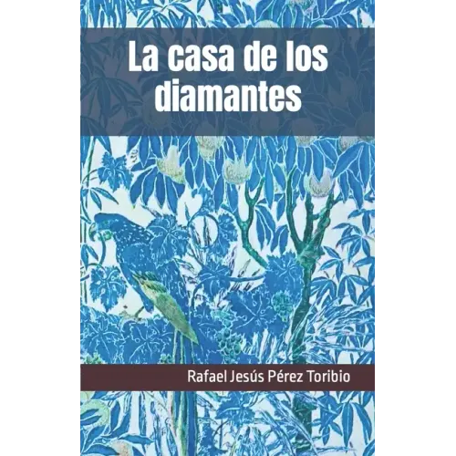 La casa de los diamantes