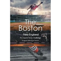 The Boston-New England Pro Sports Trivia Challenge