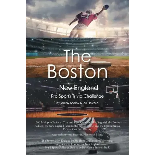 The Boston-New England Pro Sports Trivia Challenge