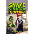 Snake Sinatra is Missing