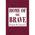 Home of the Brave