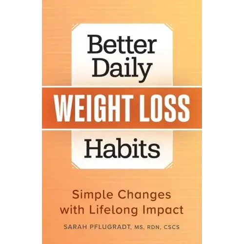 Better Daily Weight Loss Habits: Simple Changes with Lifelong Impact
