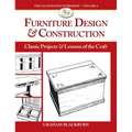 Furniture Design & Construction: Classic Projects & Lessons of the Craft
